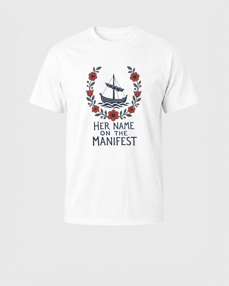 Her Name on the Manifest tee