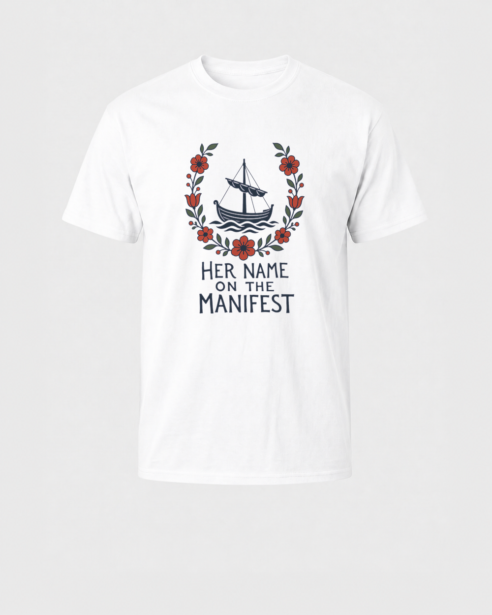 Her Name on the Manifest tee