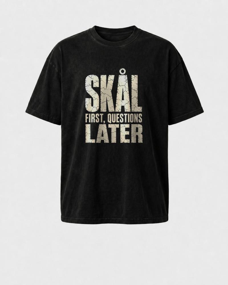 Skål First, Questions Later · Faded washed tee