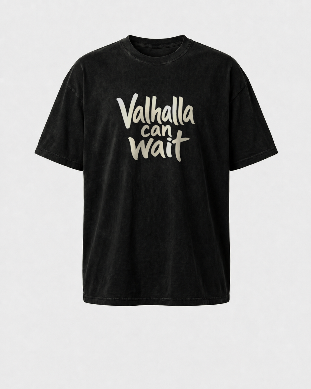Valhalla Can Wait · Hand-Lettered washed tee